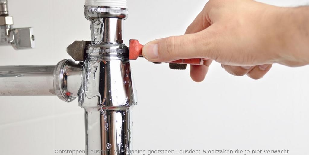 Verstopping gootsteen Leusden: 5 oorzaken die je niet verwacht